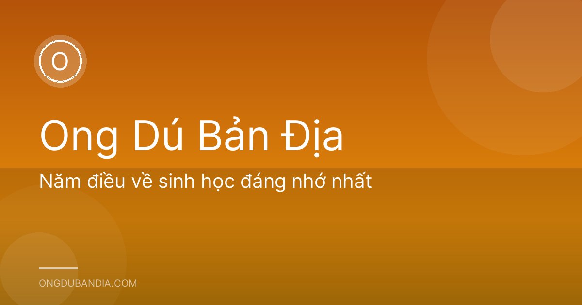 Năm điều về sinh học đáng nhớ nhất